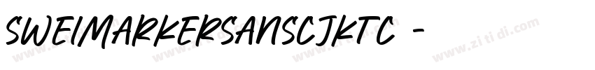 SweiMarkerSansCJKtc 字体转换